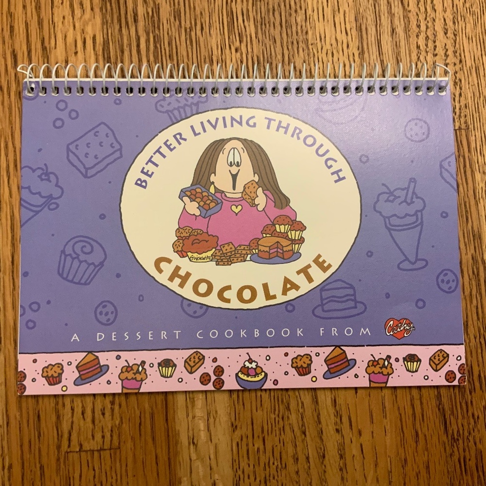 Better Living Through Chocolate A Dessert Cookbook From Cathy Guisewite